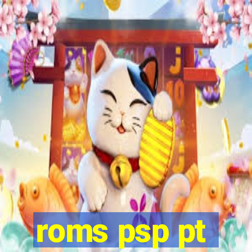 roms psp pt-br download